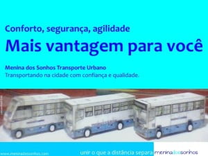Anúncio-teste da Menina dos Sonhos, que nasceu em 2008 como um modelo de desenhos em ônibus, e hoje se destaca nas miniaturas.
