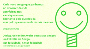 Sua felicidade, nossa felicidade- dia do amigo