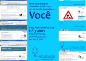 Blog Josivandro Avelar: Há 3 anos transformando sonhos ousados em realidade.