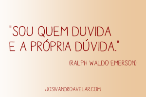 a dúvida