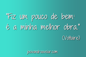 fiz um pouco de bem