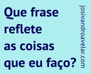 que frase reflete