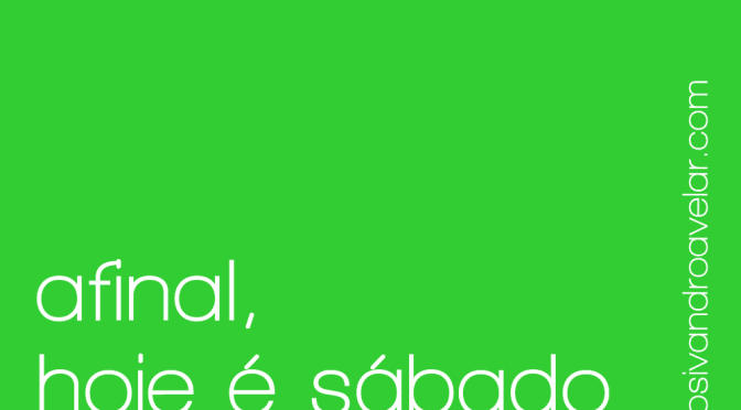 afinal 25252C 252520hoje 252520 2525C3 2525A9 252520s 2525C3 2525A1bado thumb