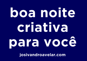 boa noite criativa
