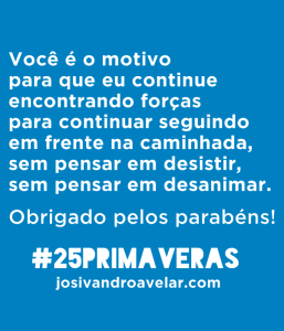 25 primaveras agradecimento