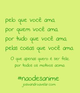 amar, motivo para ser feliz