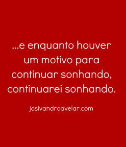 continuar sonhando