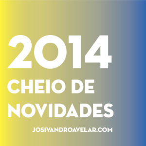 2014 cheio de novidades