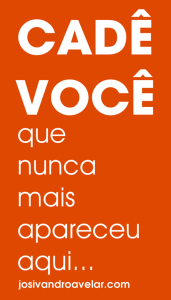 cadê você