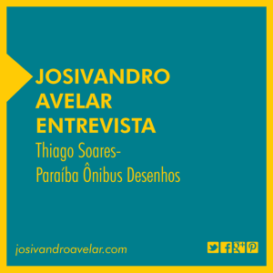 josivandro avelar entrevista thiago soares