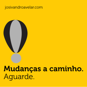 mudanças a caminho 1