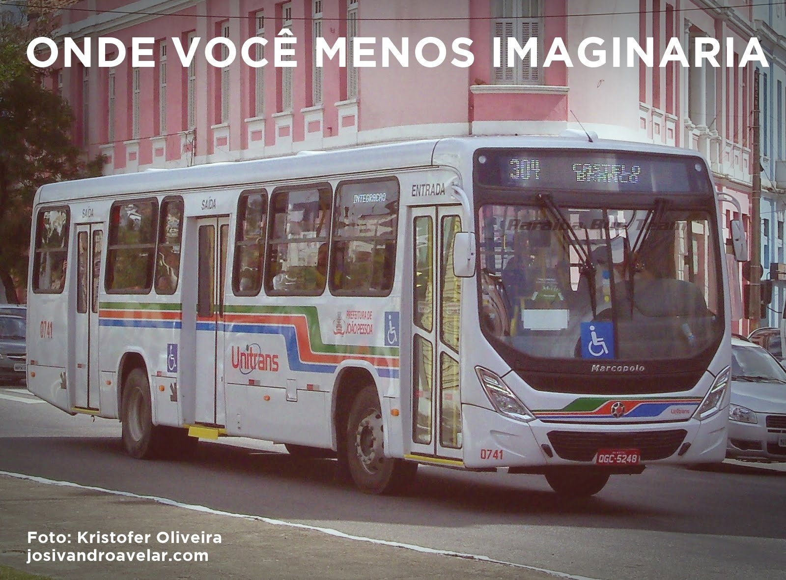 onde você menos imaginaria