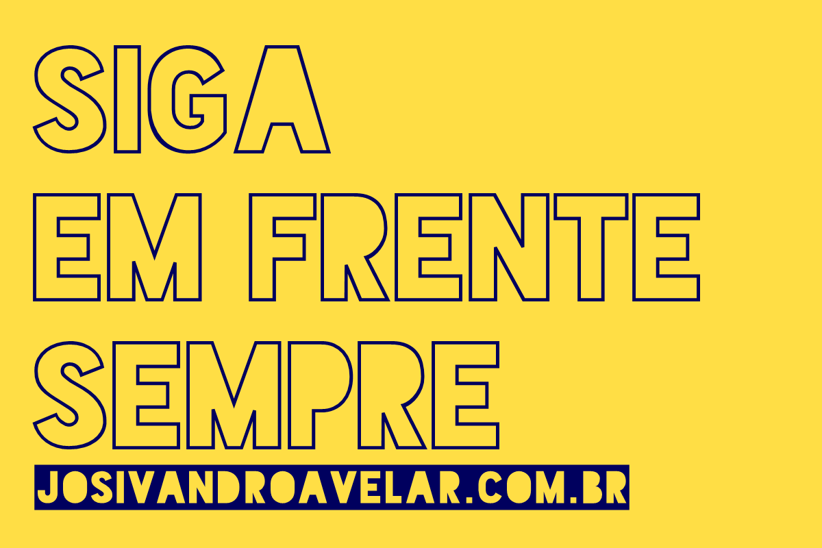 siga em frente sempre 4