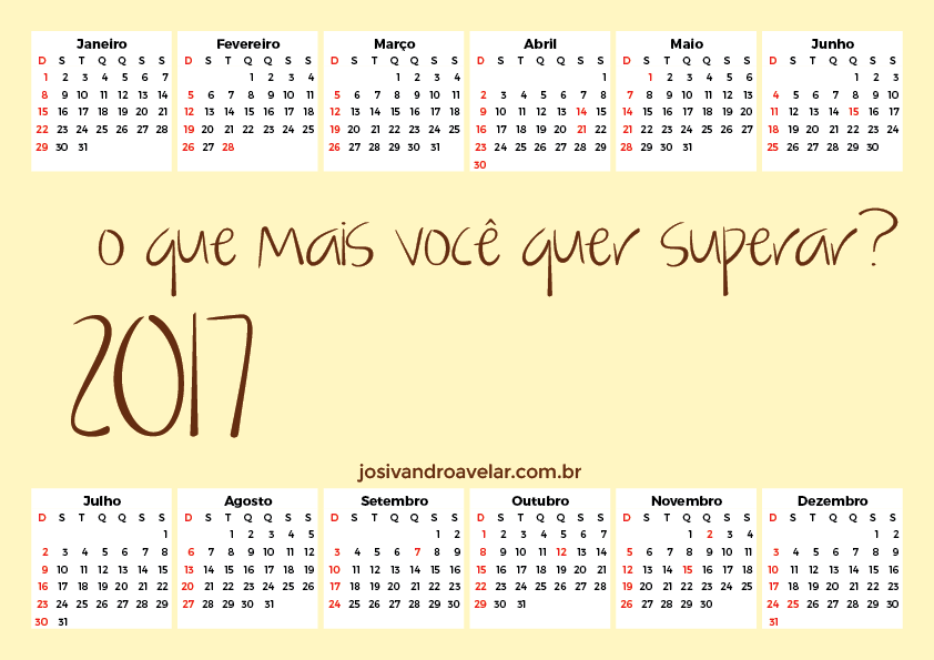 CALENDÁRIO 2017 O QUE MAIS VOCÊ QUER SUPERAR 4 1 calendário 2017 85