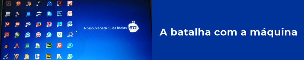 a batalha com a máquina