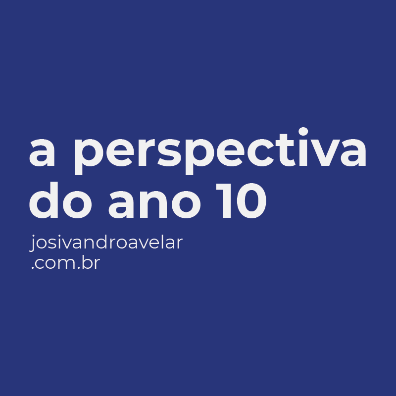 a perspectiva do ano 10
