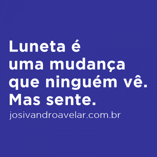 mudança que ninguém vê