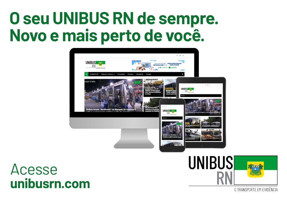 Folia? Coloquei mais um site no ar 1 Anúncio de lançamento do novo site do UNIBUS RN, mostrando o site em três telas; computador, tablet, celular, as frases "O seu UNIBUS RN de sempre. Novo e mais perto de você", "Acesse unibusrn.com" e o logotipo do UNIBUS RN. Fim da descrição.