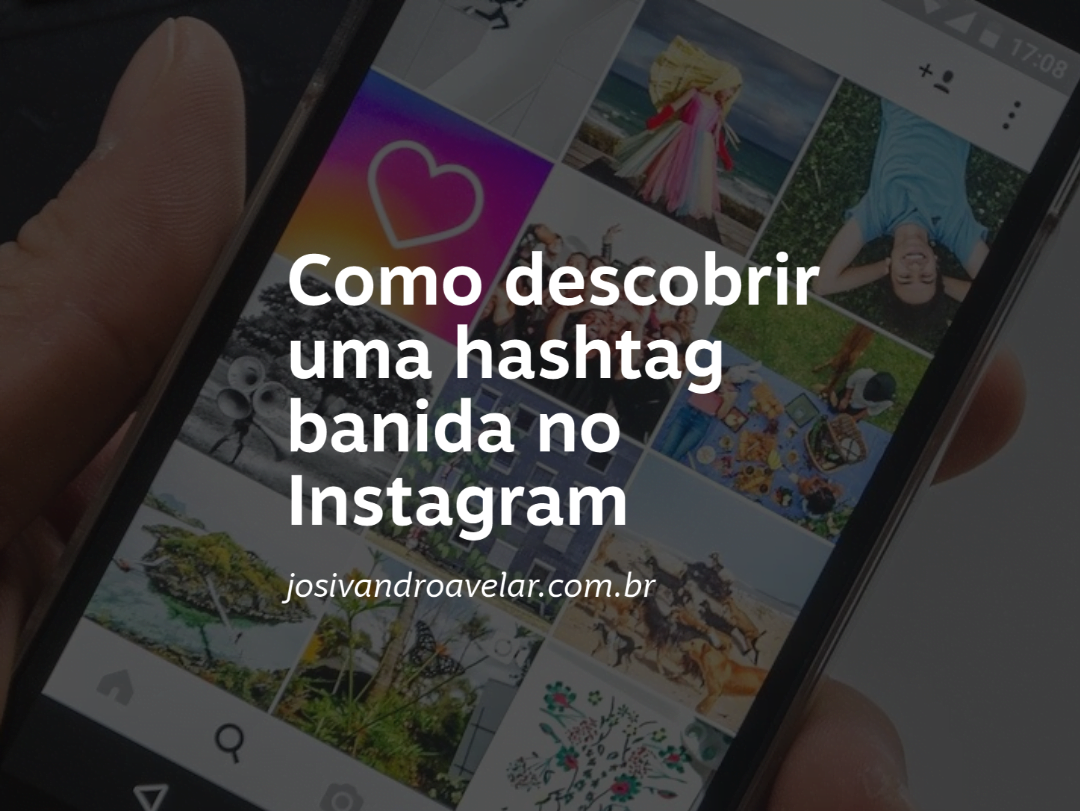 Hashtags banidas do Instagram