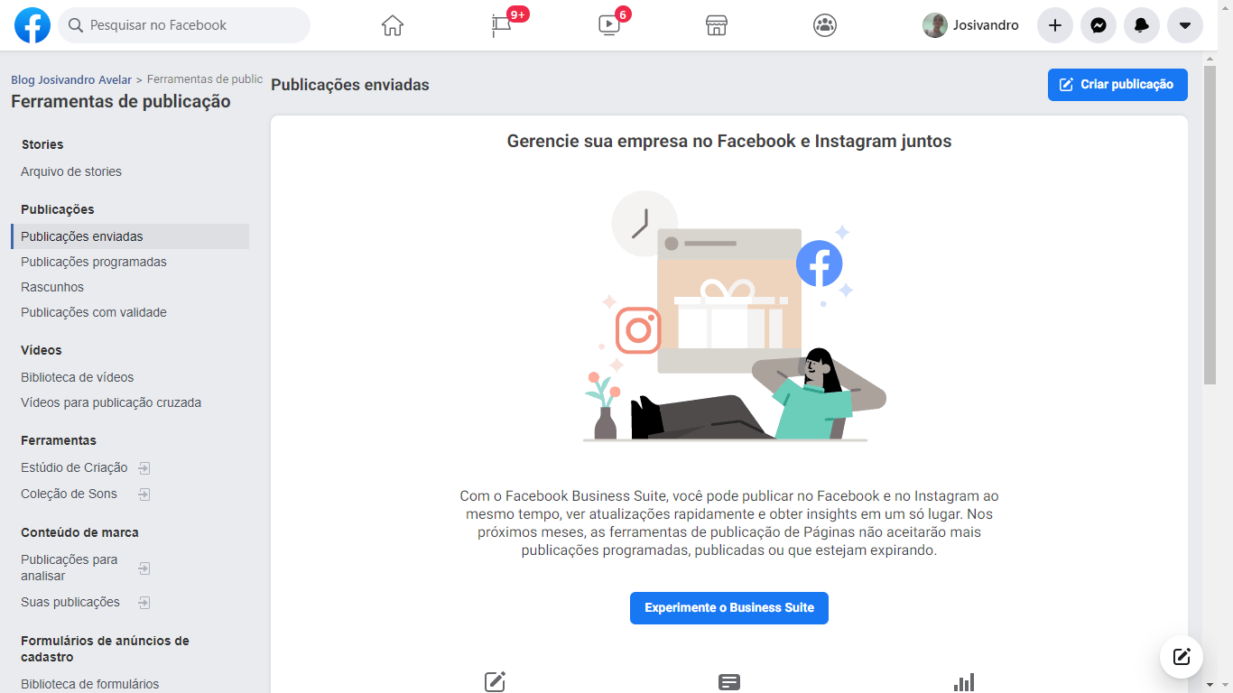 Como postar no Instagram pelo computador através do Facebook Business Suite 2 Print da aba "Ferramentas de Publicação" do Facebook. Fim da descrição.