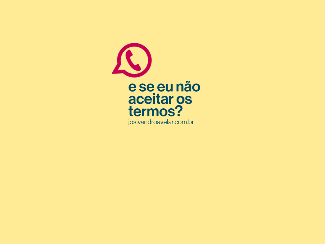 O que acontece se eu não aceitar a política de privacidade do WhatsApp
