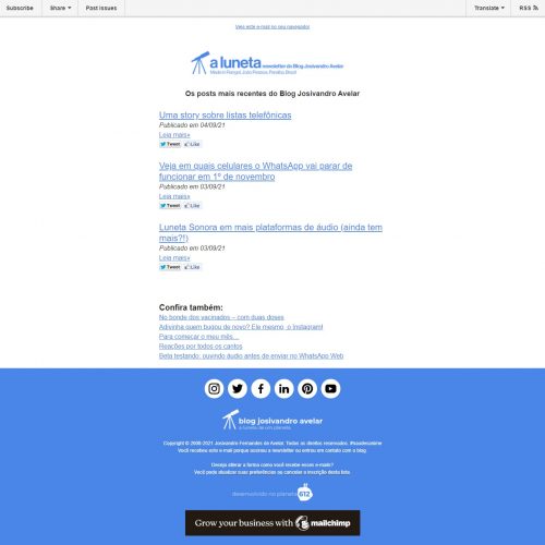 As newsletters dos sites mudaram (um pouco) 1 Print da newsletter A Luneta, do Blog Josivandro Avelar. É assim que vão ficar as newsletters dos sites.