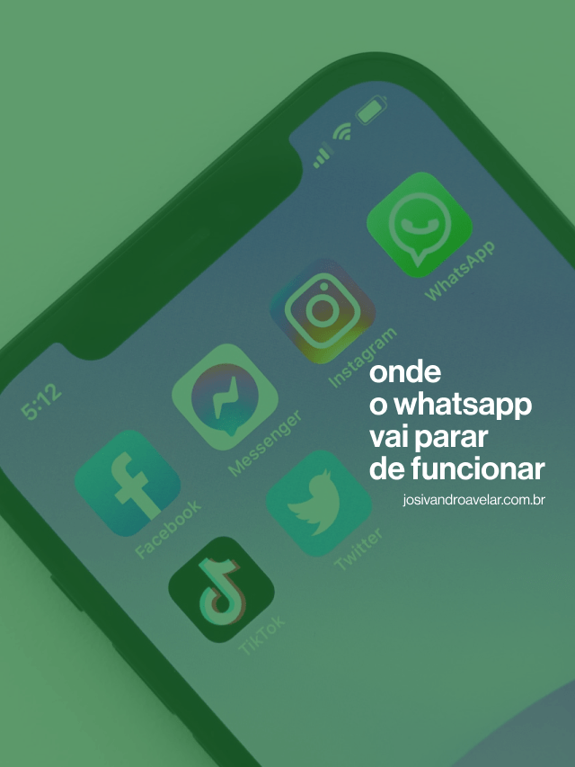 Onde o WhatsApp vai parar de funcionar