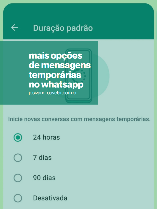 Mais opções de mensagens temporárias no WhatsApp