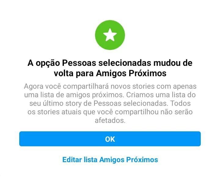 Do nada, os amigos selecionados voltaram a ser amigos próximos 1 Mensagem de reversão do recurso de amigos próximos do Instagram.