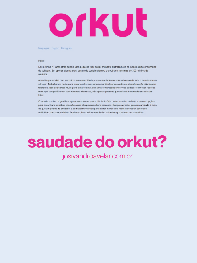 Saudade do Orkut?