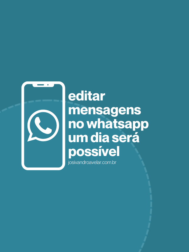 Um dia será possível editar mensagens no WhatsApp