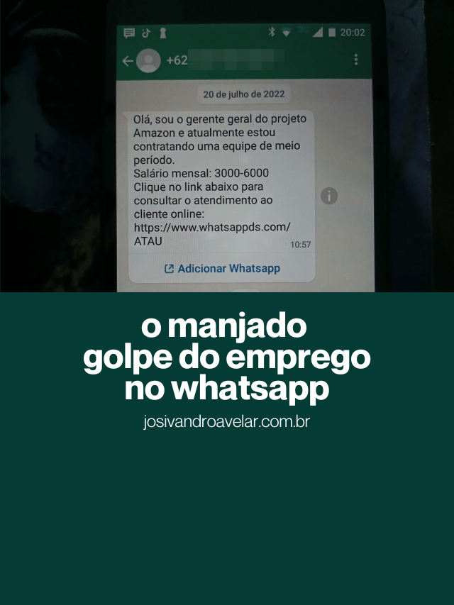 O manjado golpe do emprego no WhatsApp