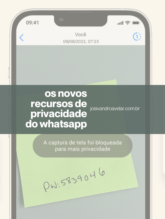 Os novos recursos de privacidade do WhatsApp
