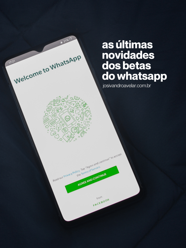 As últimas novidades dos betas do WhatsApp