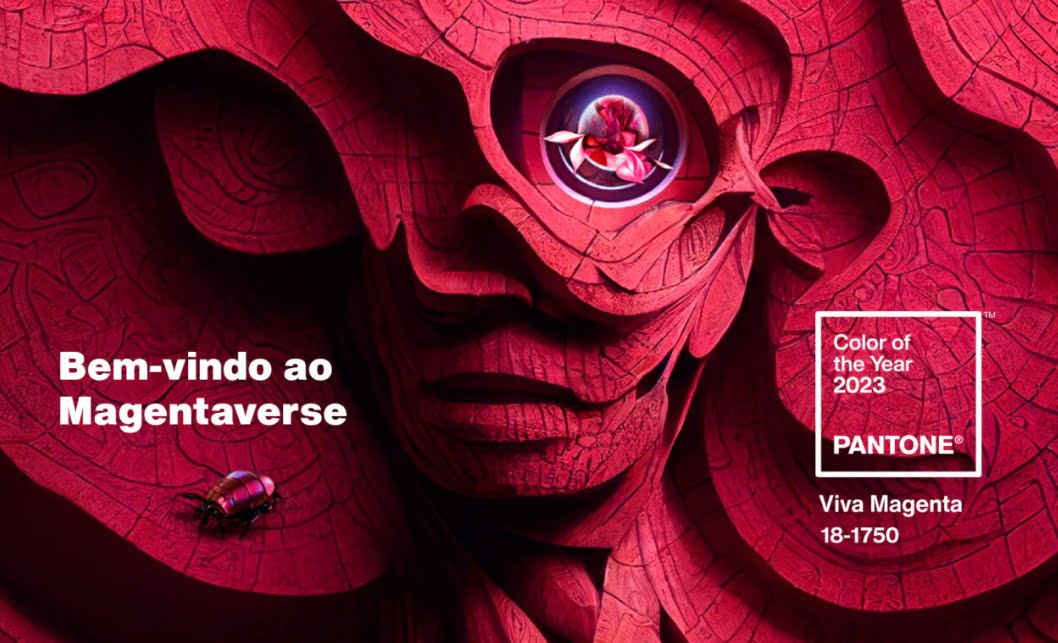 Ben-vindo ao Magentaverse. Viva Magenta é a cor do ano de 2023 da Pantone.
