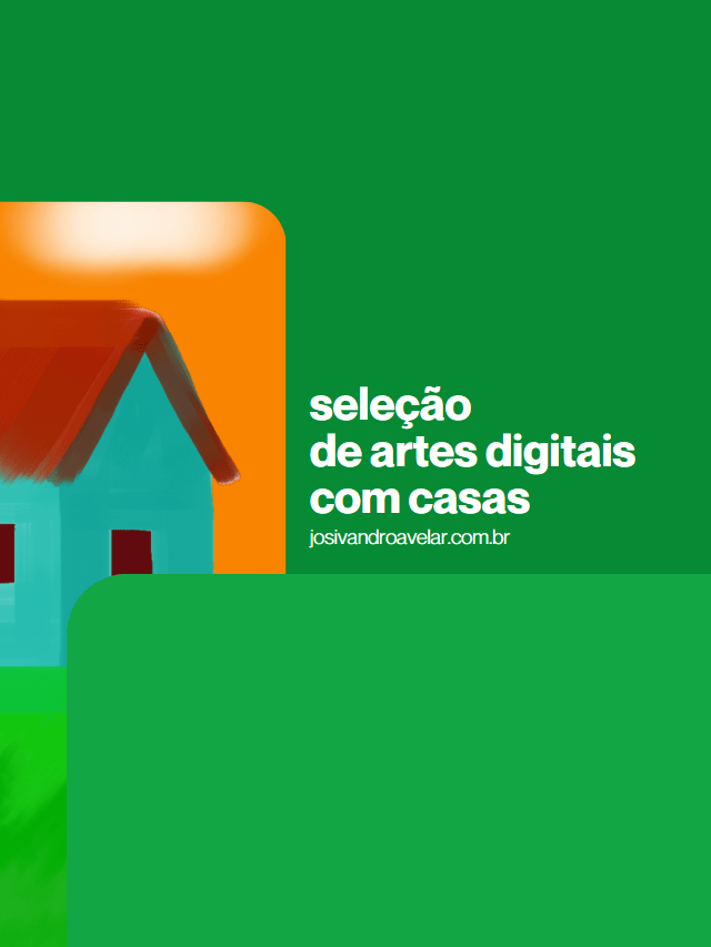 Seleção de artes digitais com casas