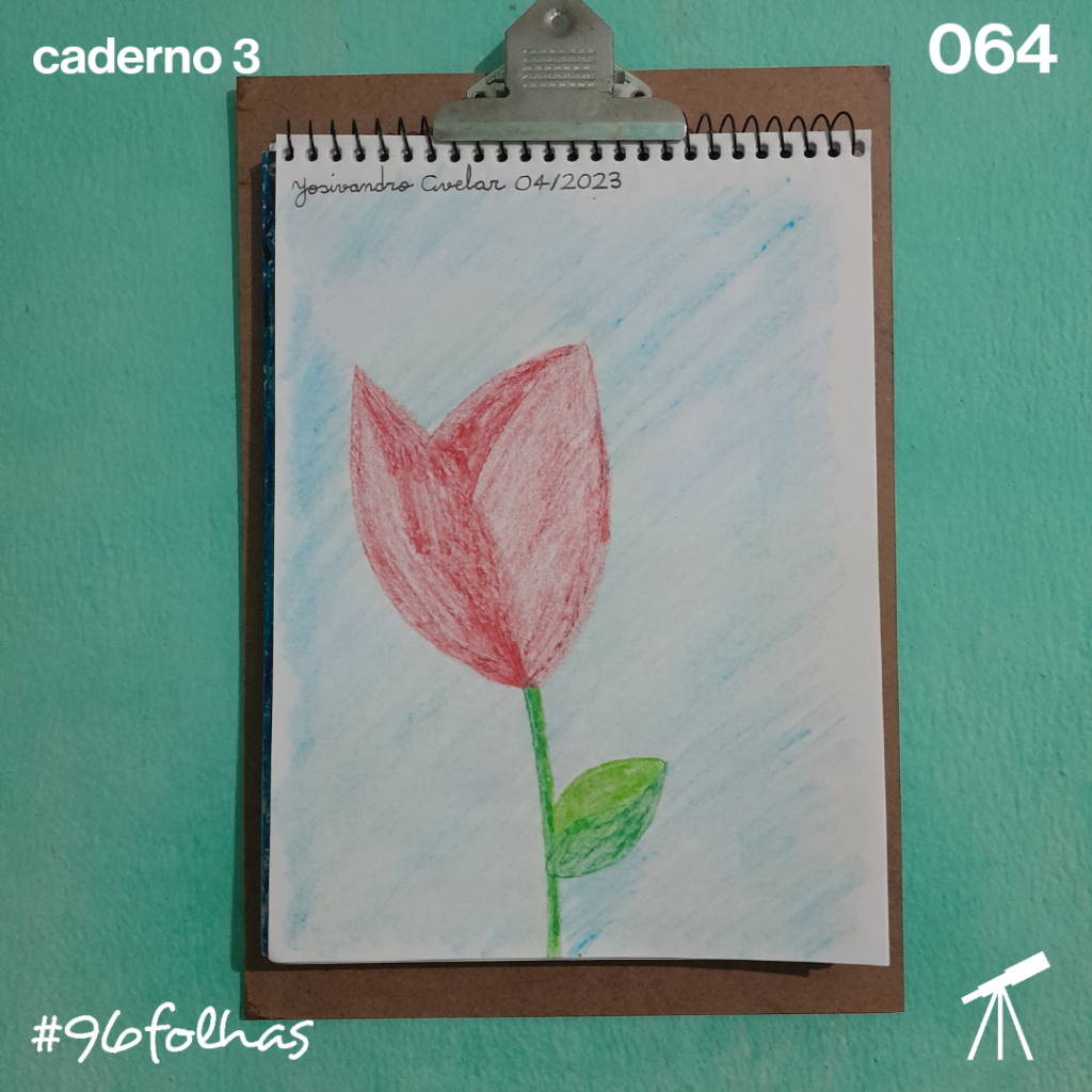 #96folhas- Tulipa vermelha de giz 1 Desenho de uma tulipa vermelha feito com giz de cera.