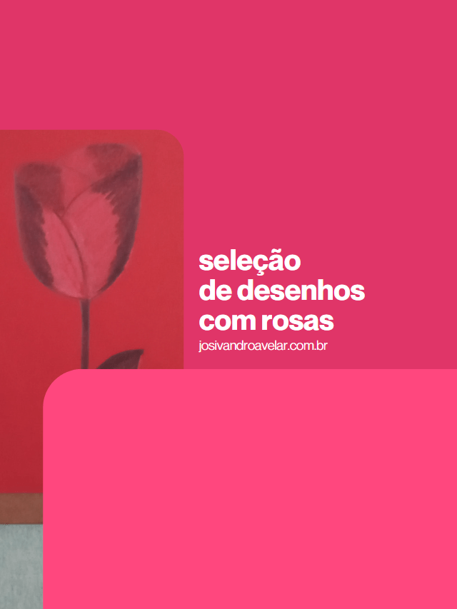 Seleção de desenhos com rosas