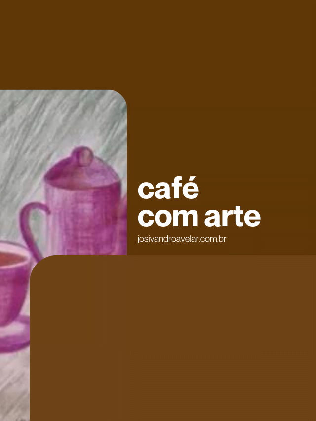 Café com arte