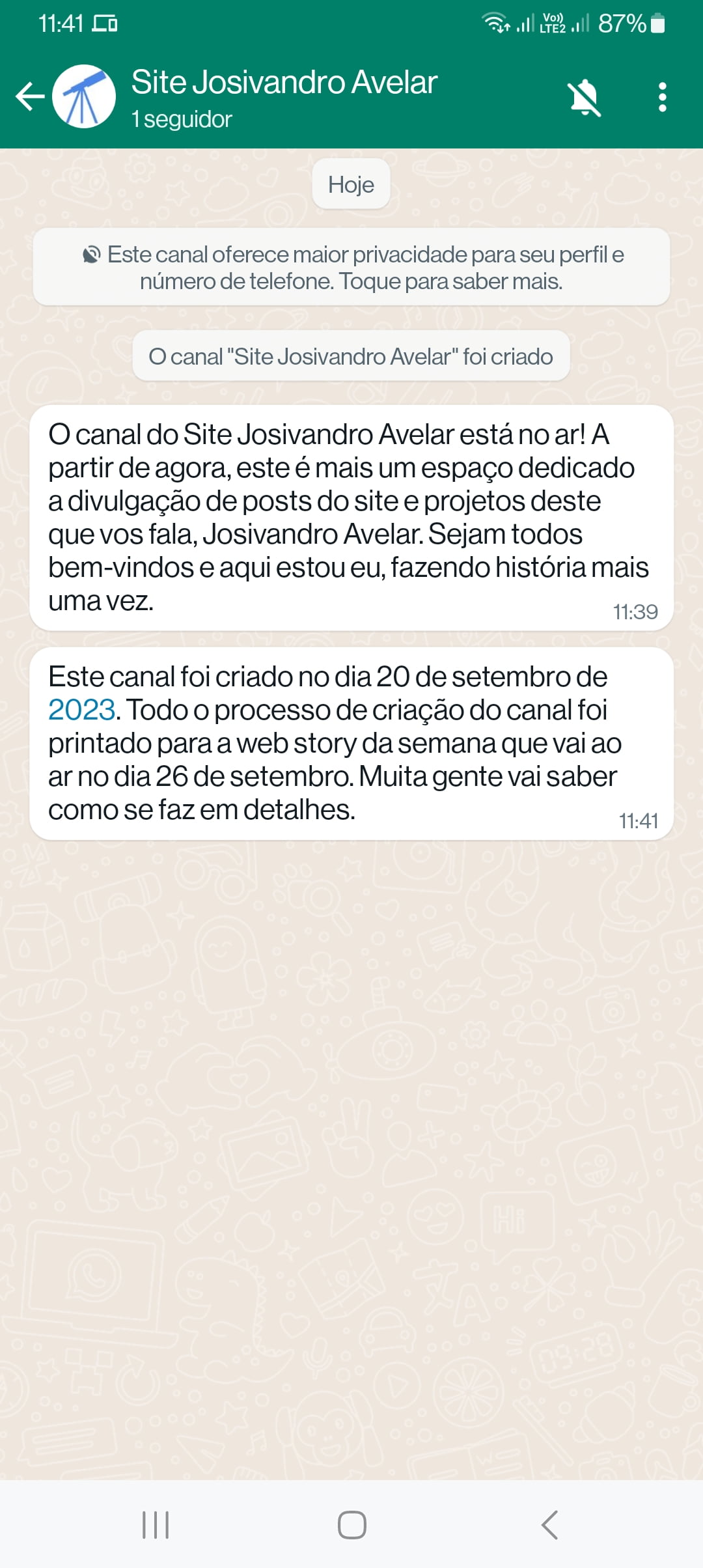 Como criar um canal no WhatsApp 4 Print do canal do WhatsApp do site Josivandro Avelar já com conteúdo postado.