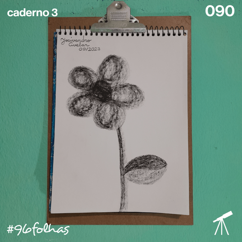 #96folhas- Flor monocromática 1 Desenho de uma flor monocromática, feita com giz de cera de cor preta, sendo o último feito com o referido material da caixa que eu uso atualmente.