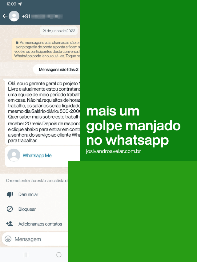 Mais um golpe manjado no WhatsApp