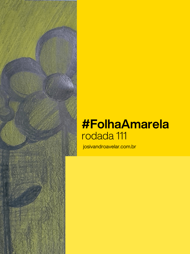 #FolhaAmarela – rodada 111