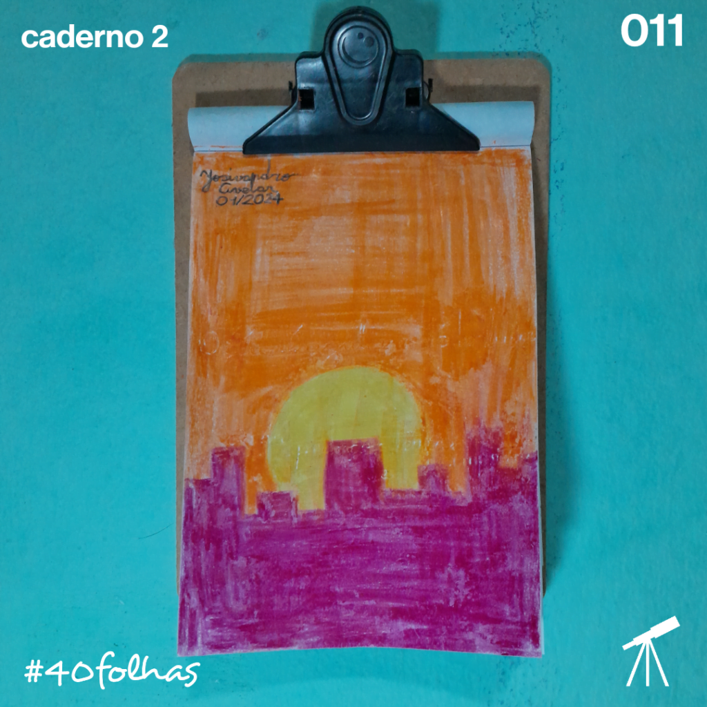 #40folhas caderno 2 - 011: Verão no ar 1 Verão no ar, cidade aquecida.