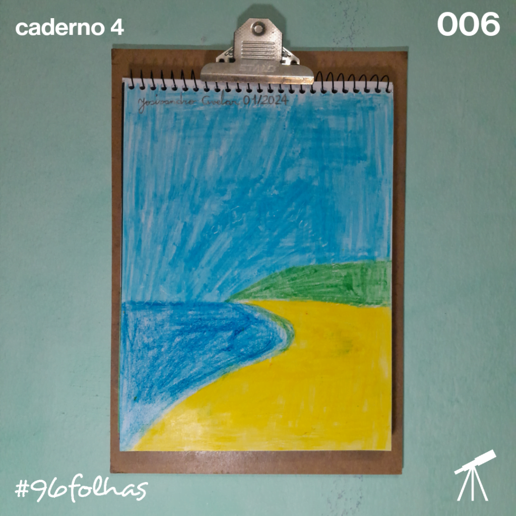 #96folhas caderno 4 - 006: As cores da estação 1 Tons de azul, amarelo e verde. Sinta as cores da estação.