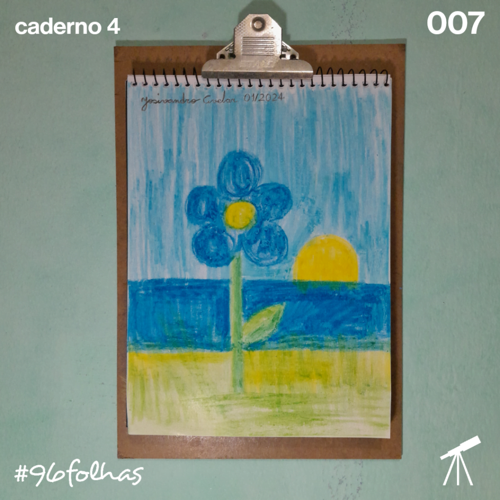 #96folhas caderno 4 - 007: Flor da estação 1 A flor da estação traz as suas cores.