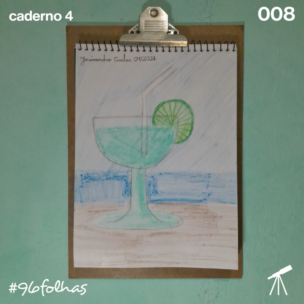 #96folhas caderno 4 - 008: Chegaram os refrescos 1 Desenho de uma taça enfeitada com um limão, tendo o fundo do mar como cenário. Afinal, chegaram os refrescos.