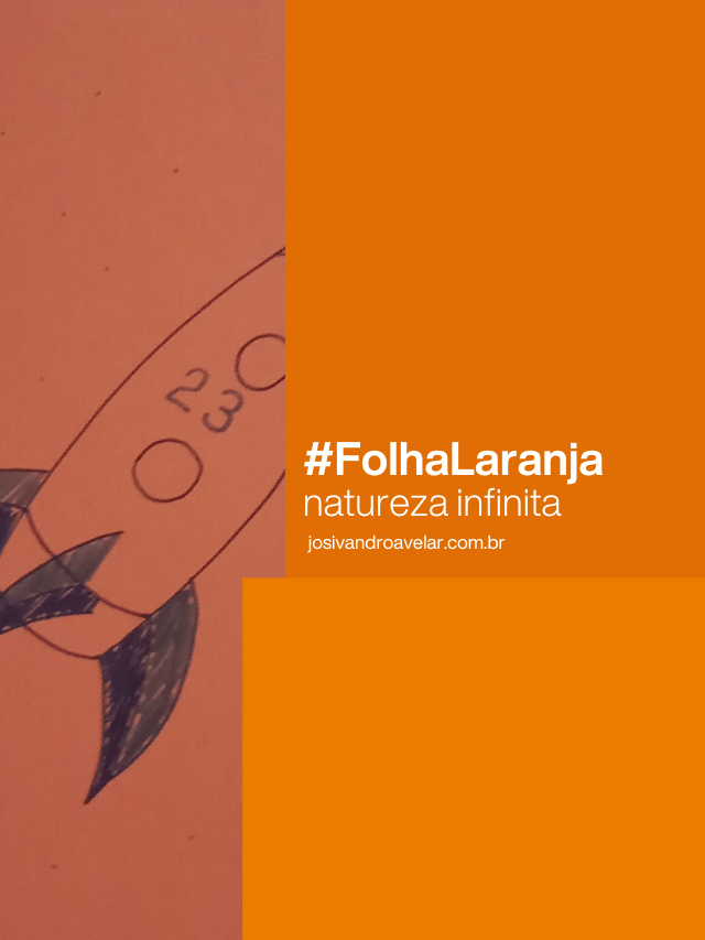 #FolhaLaranja – natureza infinita