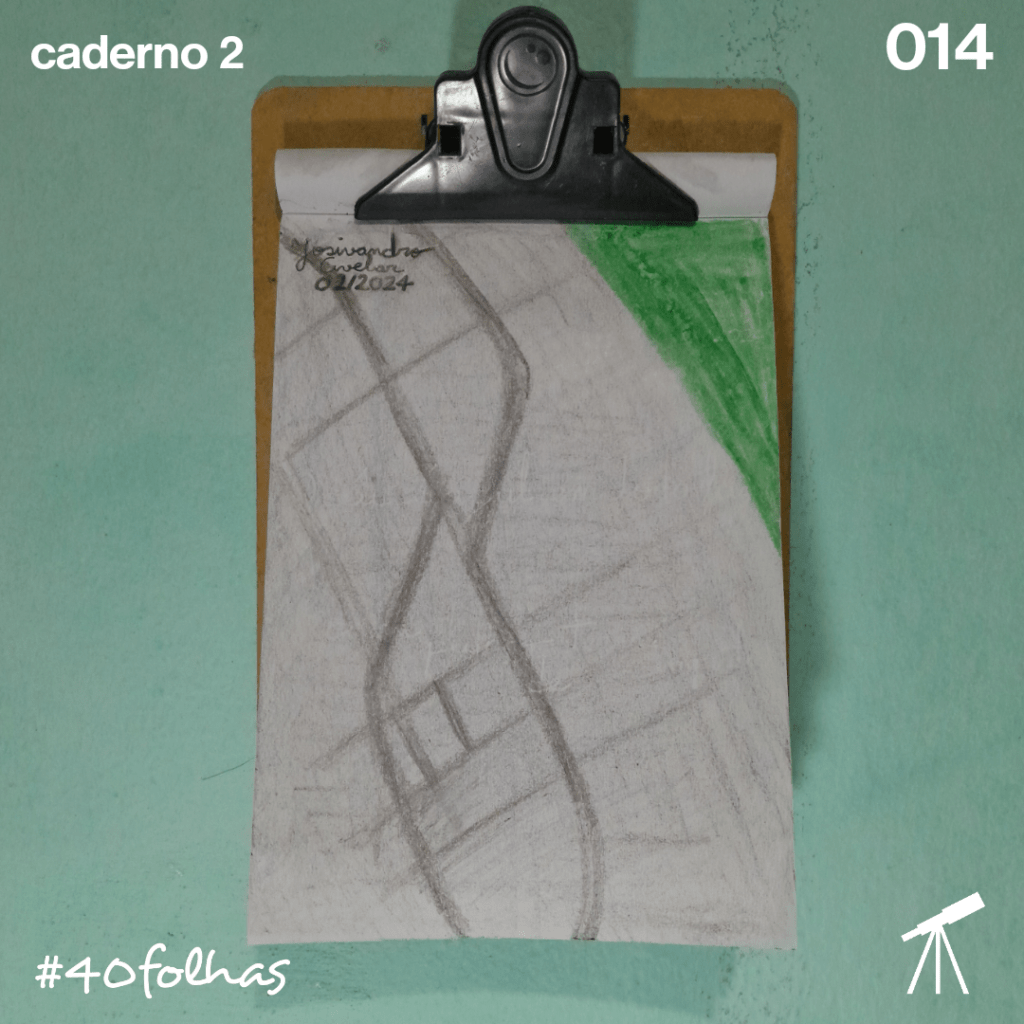 #40folhas caderno 2 - 014: Hoje é 2 de Fevereiro 1 Traçado da 2 de Fevereiro, no Rangel.