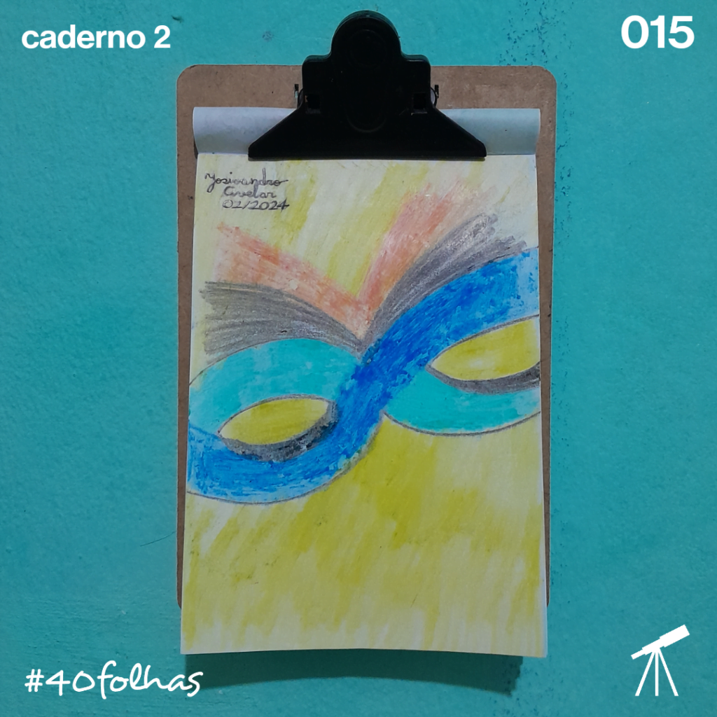 #40folhas caderno 2 - 015: As cores do Carnaval 1 As cores do Carnaval representadas no segundo caderno de #40folhas.